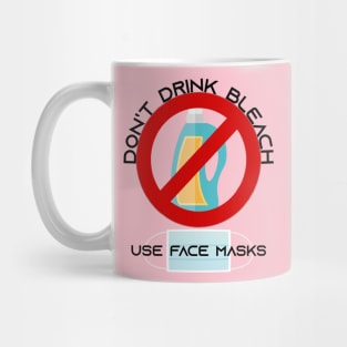 Don't Drink Bleach Mug